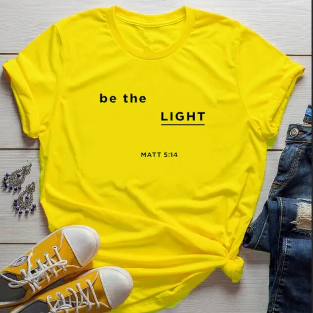 Be The Light Matt Christian Statement Shirt